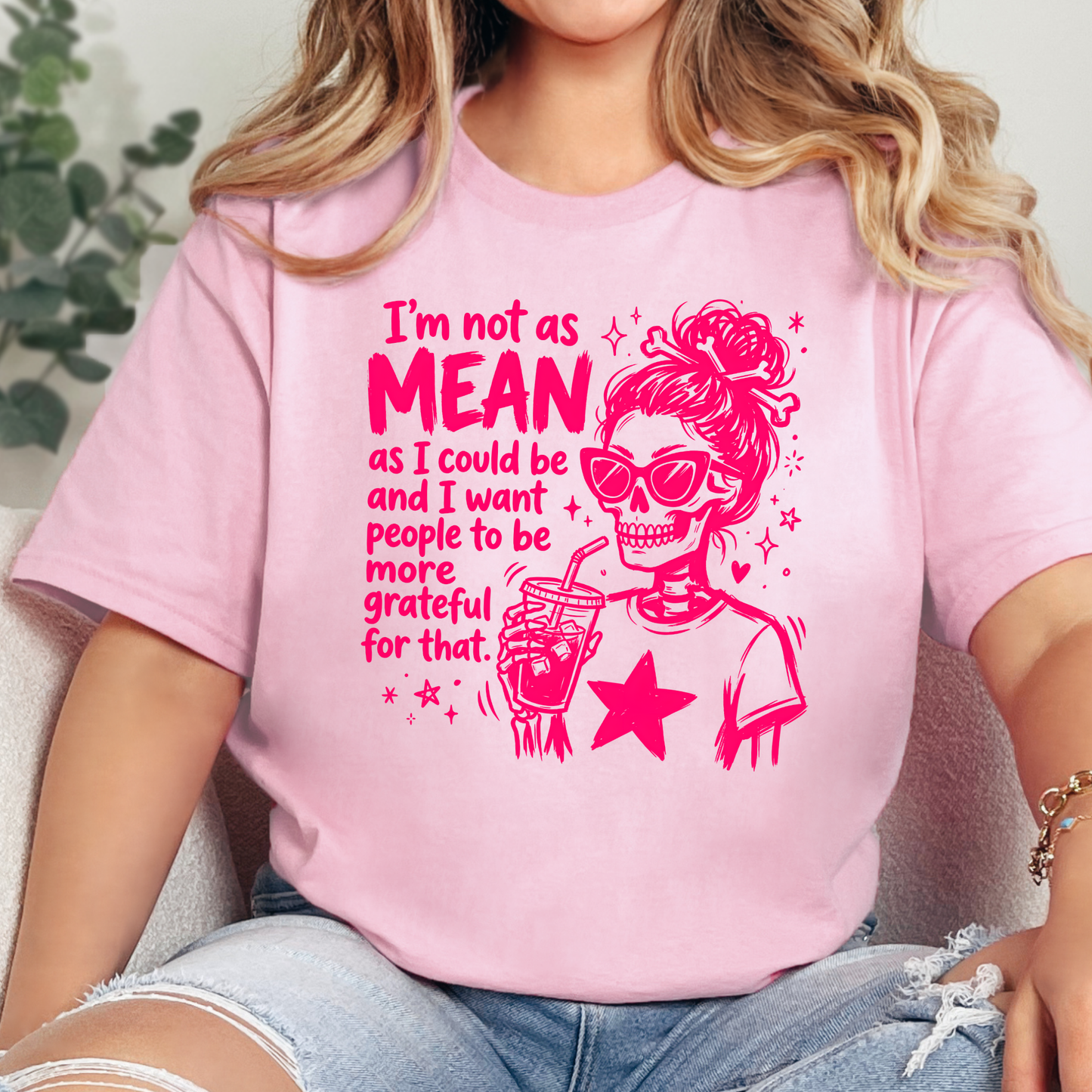 I'm not as Mean Graphic Tee