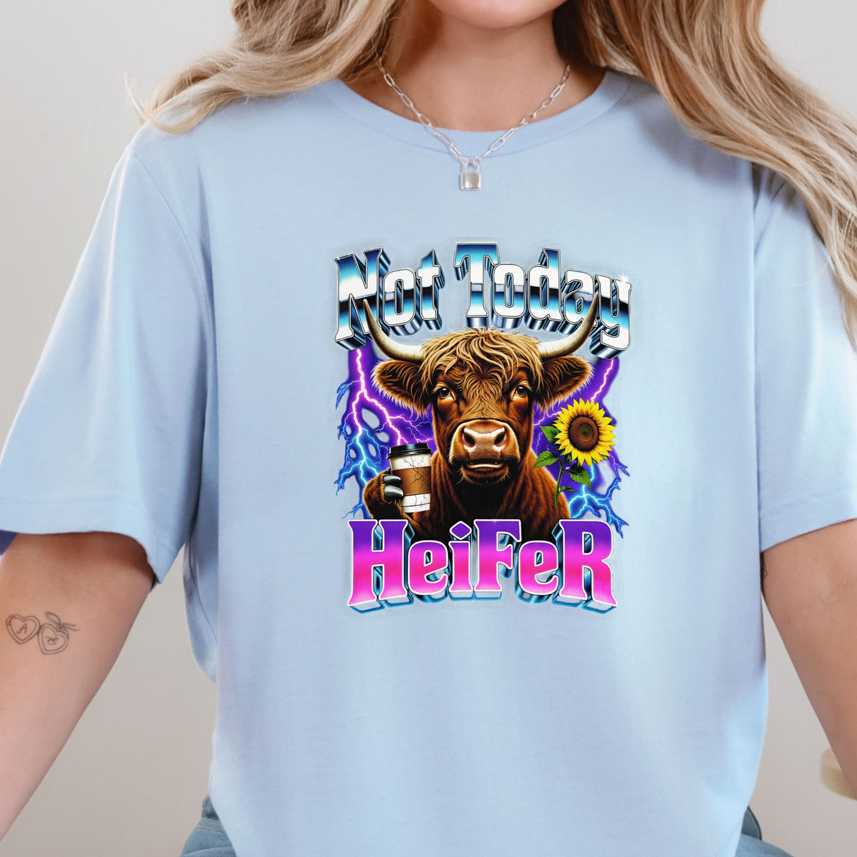 Not Today Heifer Graphic Tee