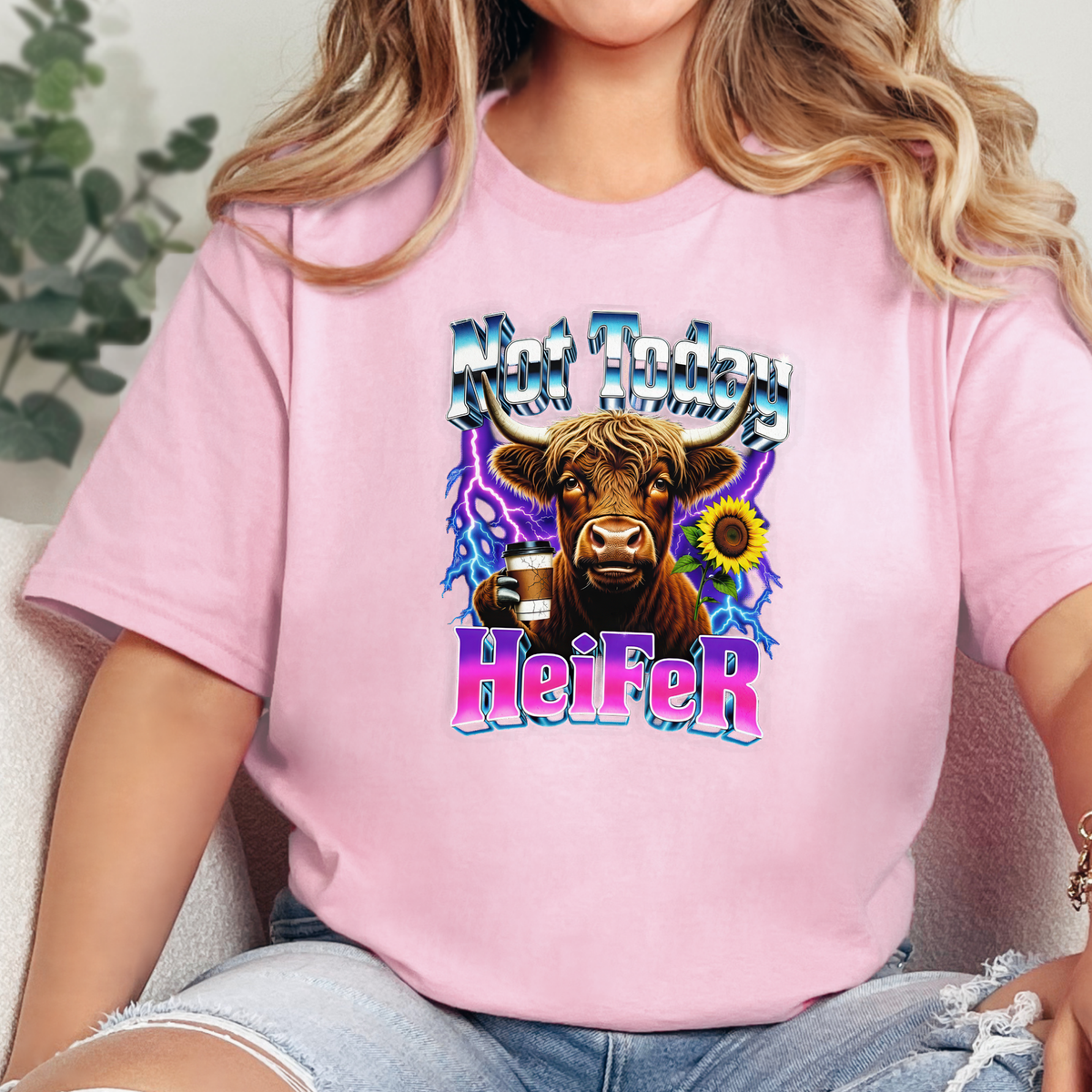 Not Today Heifer Graphic Tee
