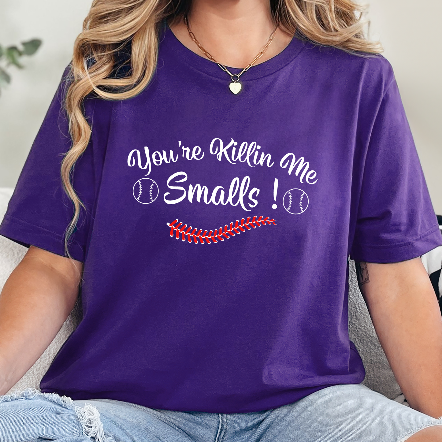 You're Killin Me Smalls Graphic Tee