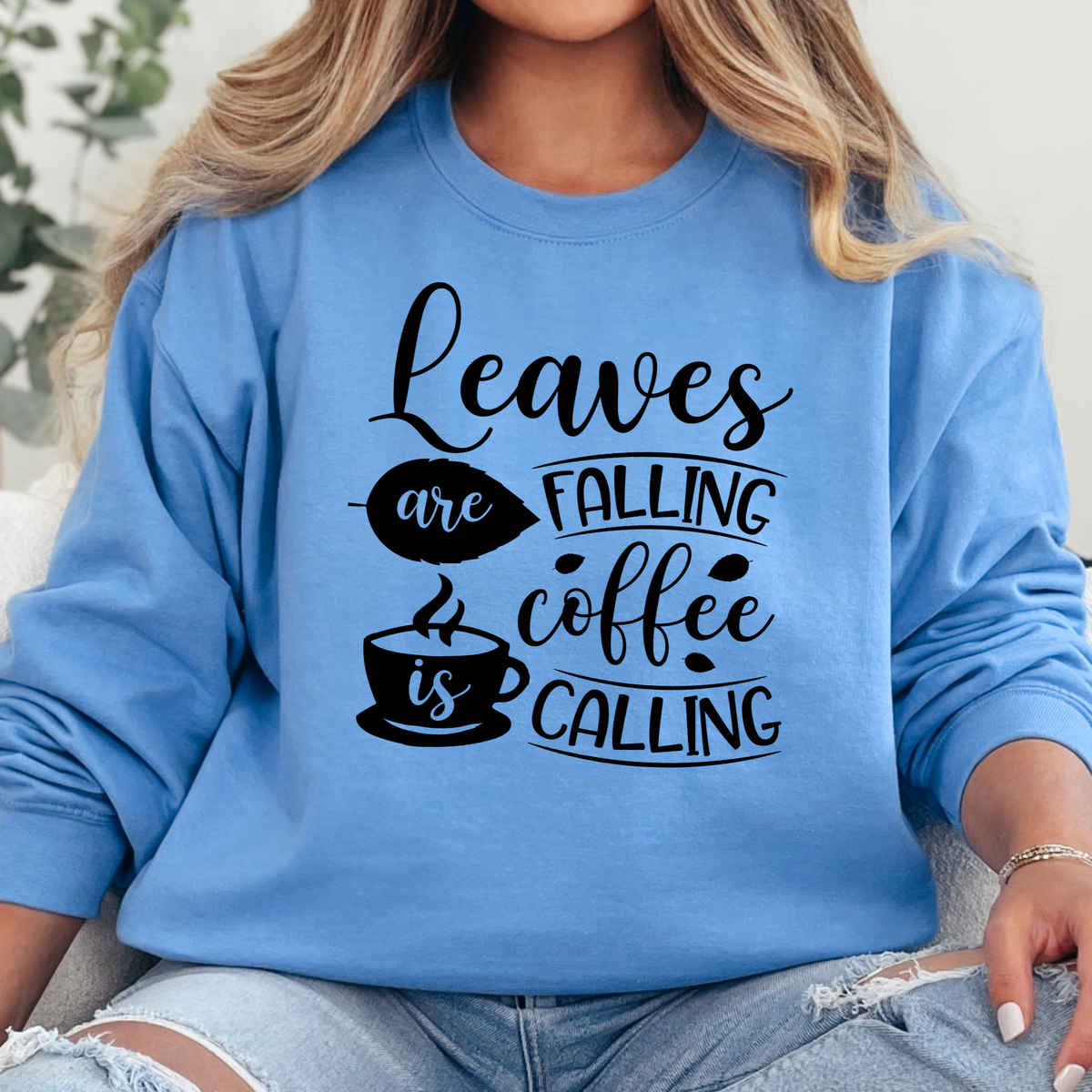 Leaves Falling Coffee Calling Graphic Sweatshirt