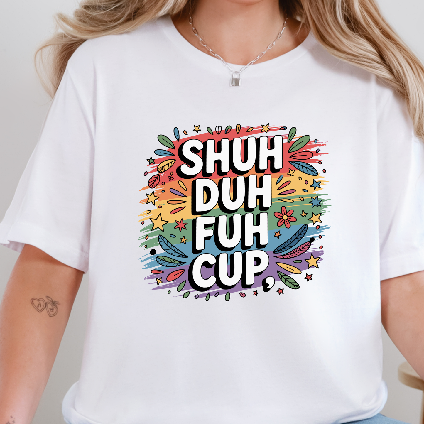 Shuh Duh Fuh Cup Graphic Tee