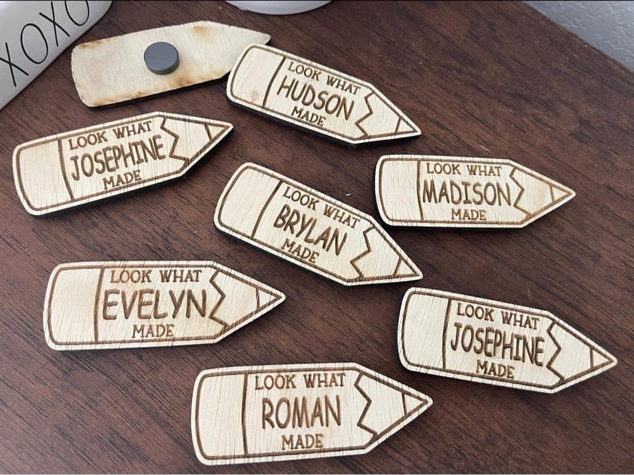 Personalized “Look what I made” Pencil Magnet (PREORDER - SHIPS IN 4-5 WEEKS)