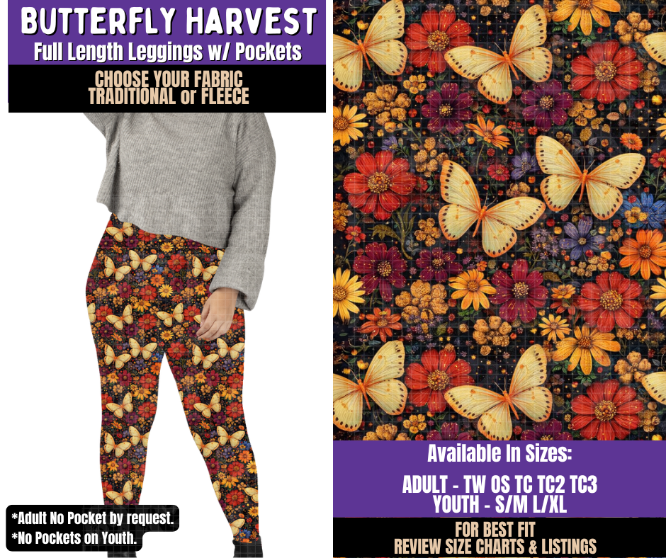 Preorder! Closes 8/5. ETA Nov. Butterfly Harvest Leggings Choose Fleece or Traditional