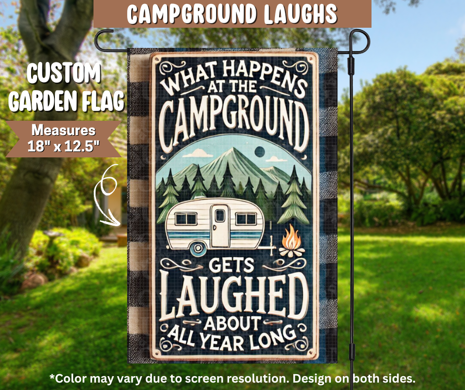 Campground Laughs Garden Flag
