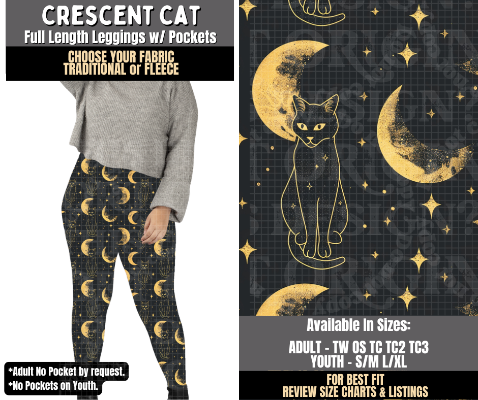 Preorder! Closes 8/3. ETA Nov. Crescent Cat Leggings Choose Fleece or Traditional