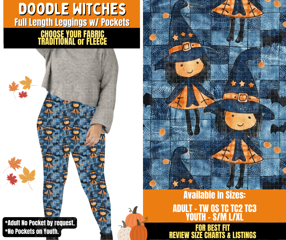 Preorder! Closes 7/16. ETA Oct. Doodle Witches Leggings Choose Fleece or Traditional