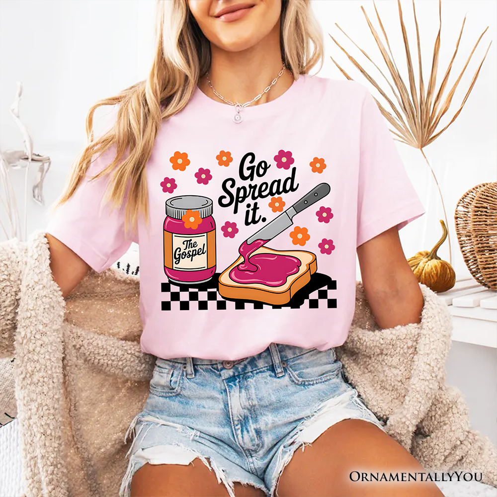 Go Spread It Christian T-Shirt, Cute Gospel Jam and Toast Tee