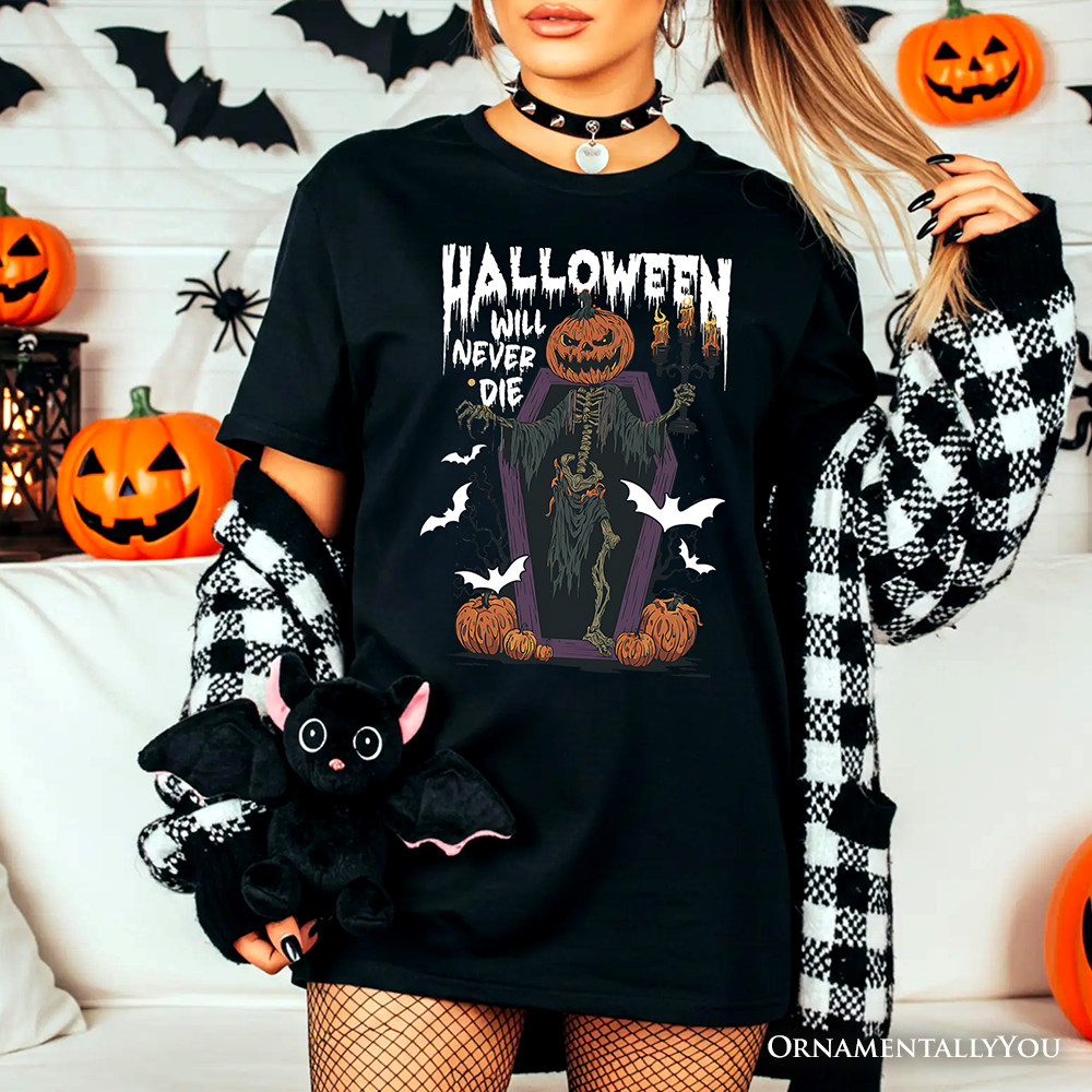 Halloween Will Never Die T-Shirt, Vintage Pumpkin Coffin Skeleton Tee