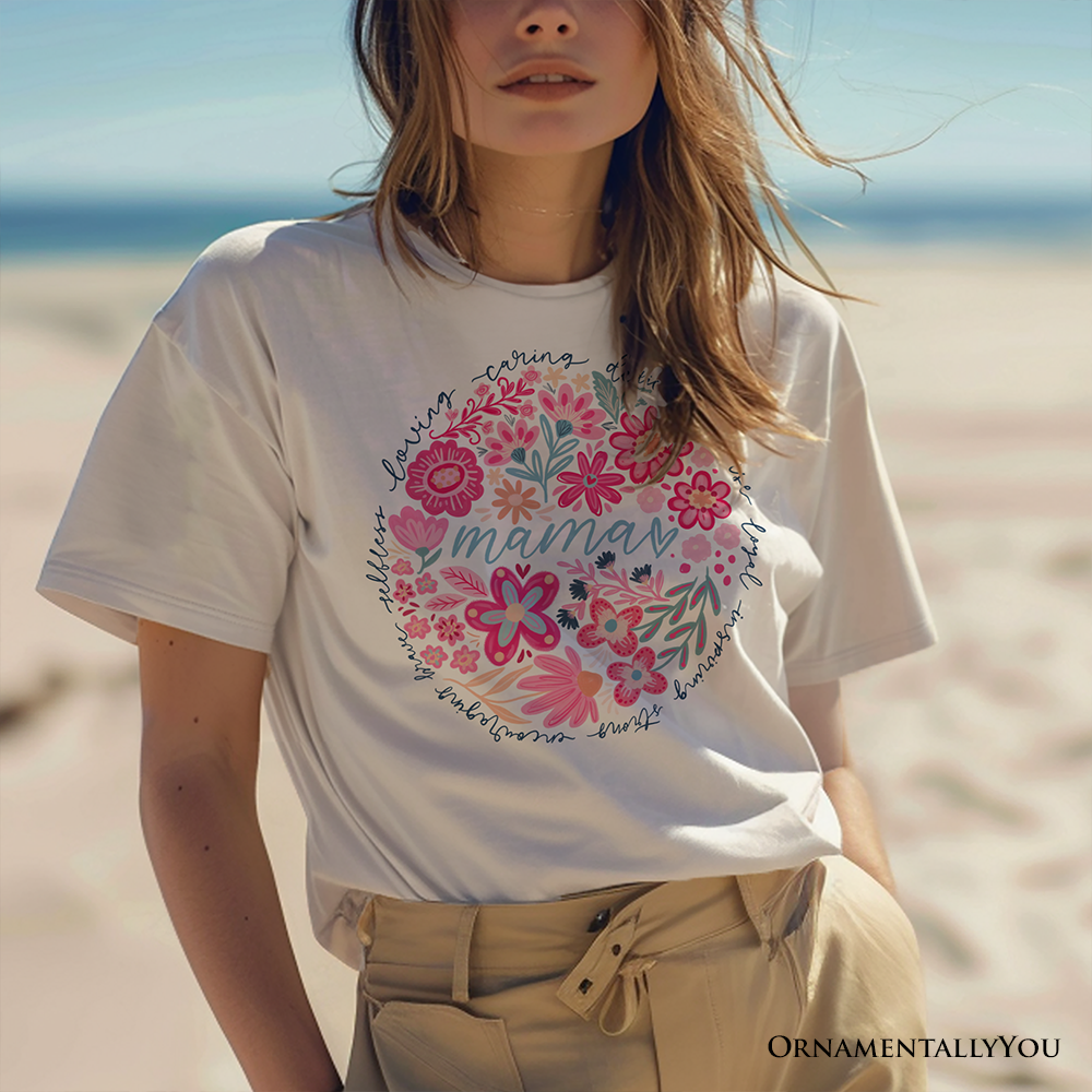 Inspiring Floral Mama T-Shirt, White, Black and Natural Boho Tee for Strong and Loving Mothers