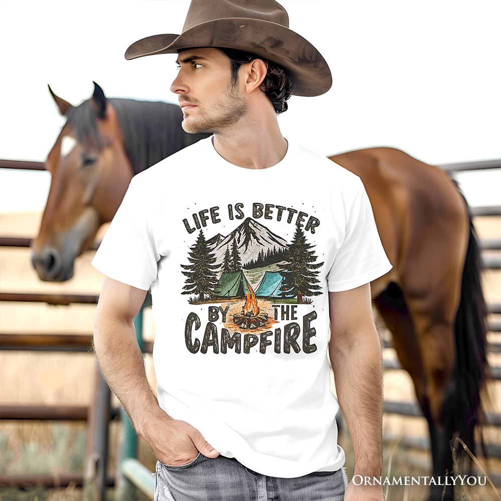 Life Is Better by the Campfire T-Shirt, Outdoors Camping Tee
