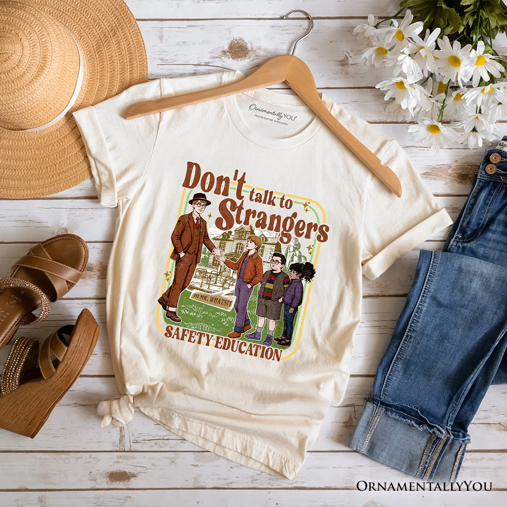 Don't Talk to Strangers Safety Education T-Shirt, Retro Funny Tee