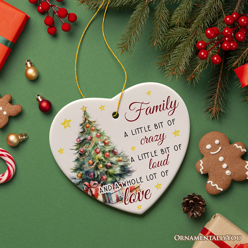 Funny Family Quote Ornament, Artistic Christmas Appreciation Gift and Tree Decor