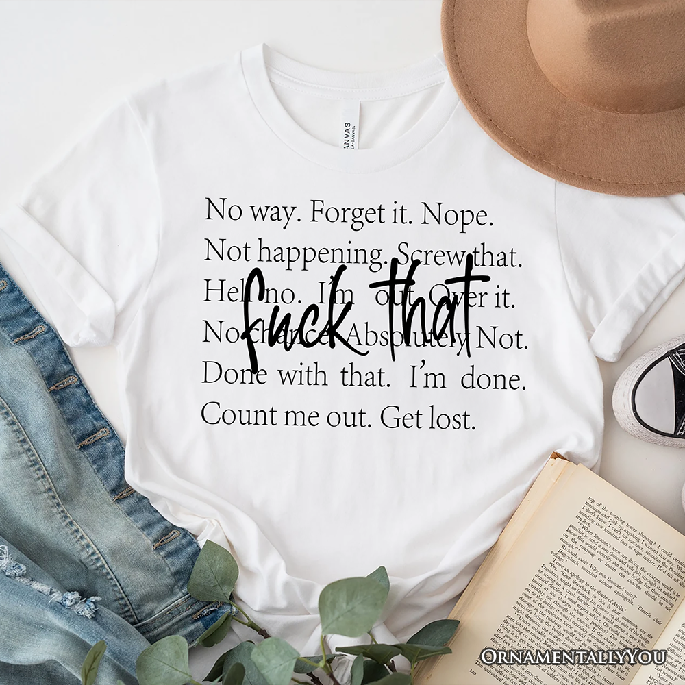 Fed Up With It T-Shirt, Sarcastic Minimalist White Tee for Blunt Women