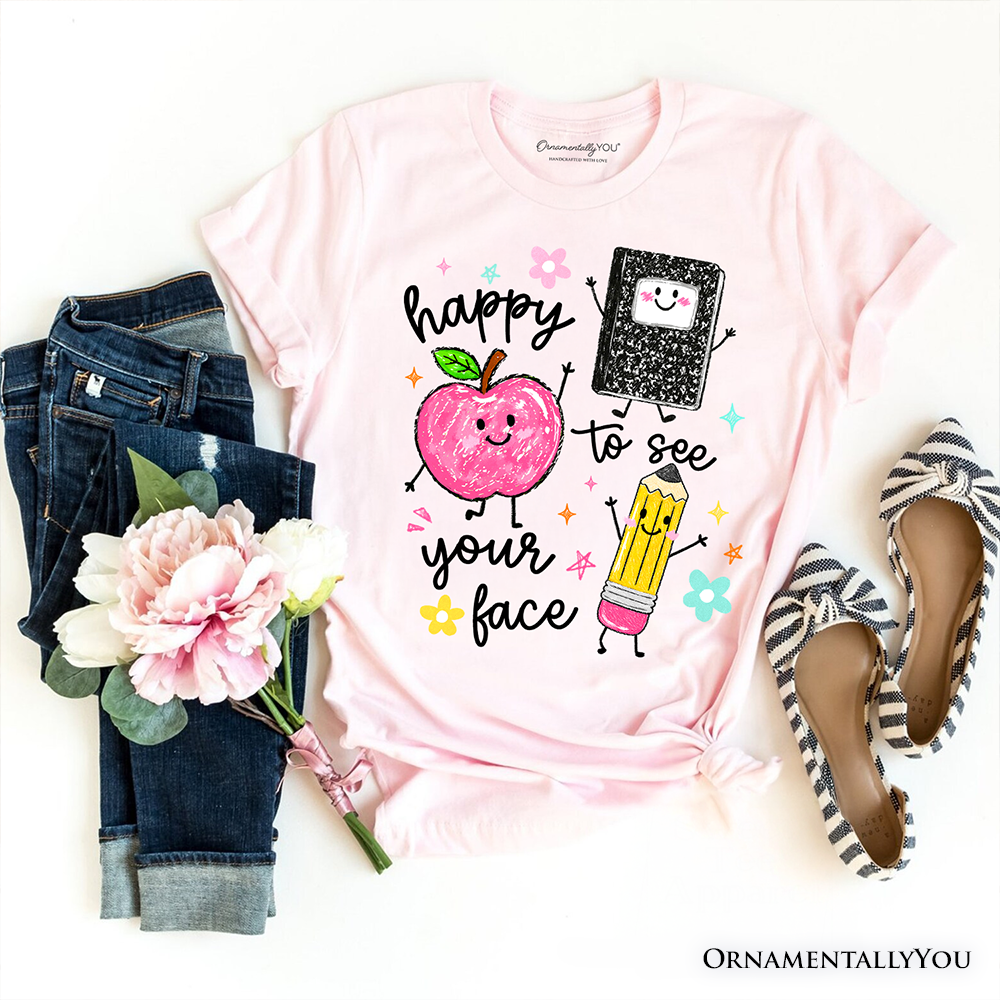 Happy to See Your Face T-Shirt, Cute Back to School Teachers Tee