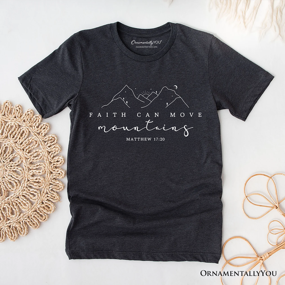Faith Can Move Mountains Matthew 17:20 Christian T-Shirt, Minimalist Mountain Religious Tee