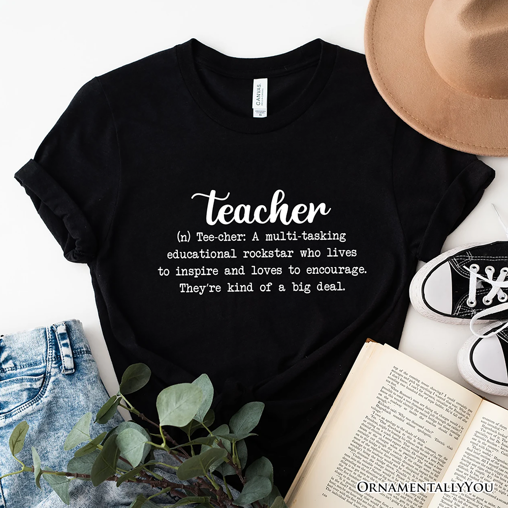 Teacher Definition T-Shirt, Inspirational Quote Tee for Educators