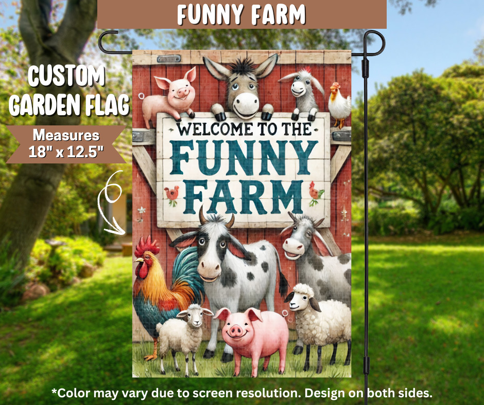 Funny Farm Garden Flag