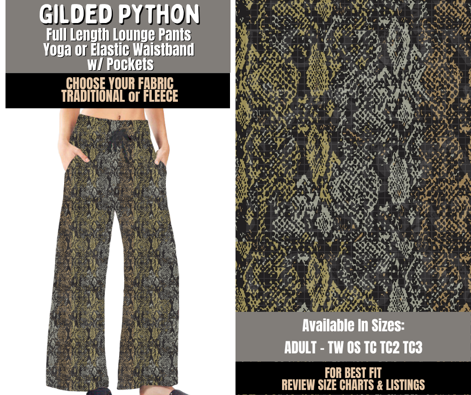 Preorder! Closes 10/28. ETA Jan. Gilded Python Lounge Pants Choose Fleece or Traditional