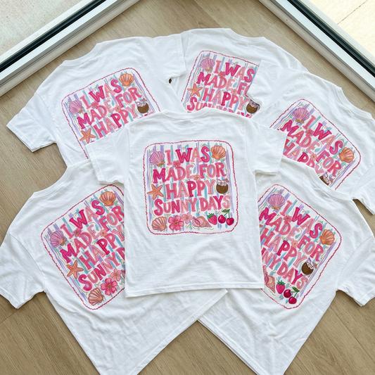 I Was Made For Happy Sunny Days Youth & Toddler Graphic Tshirt