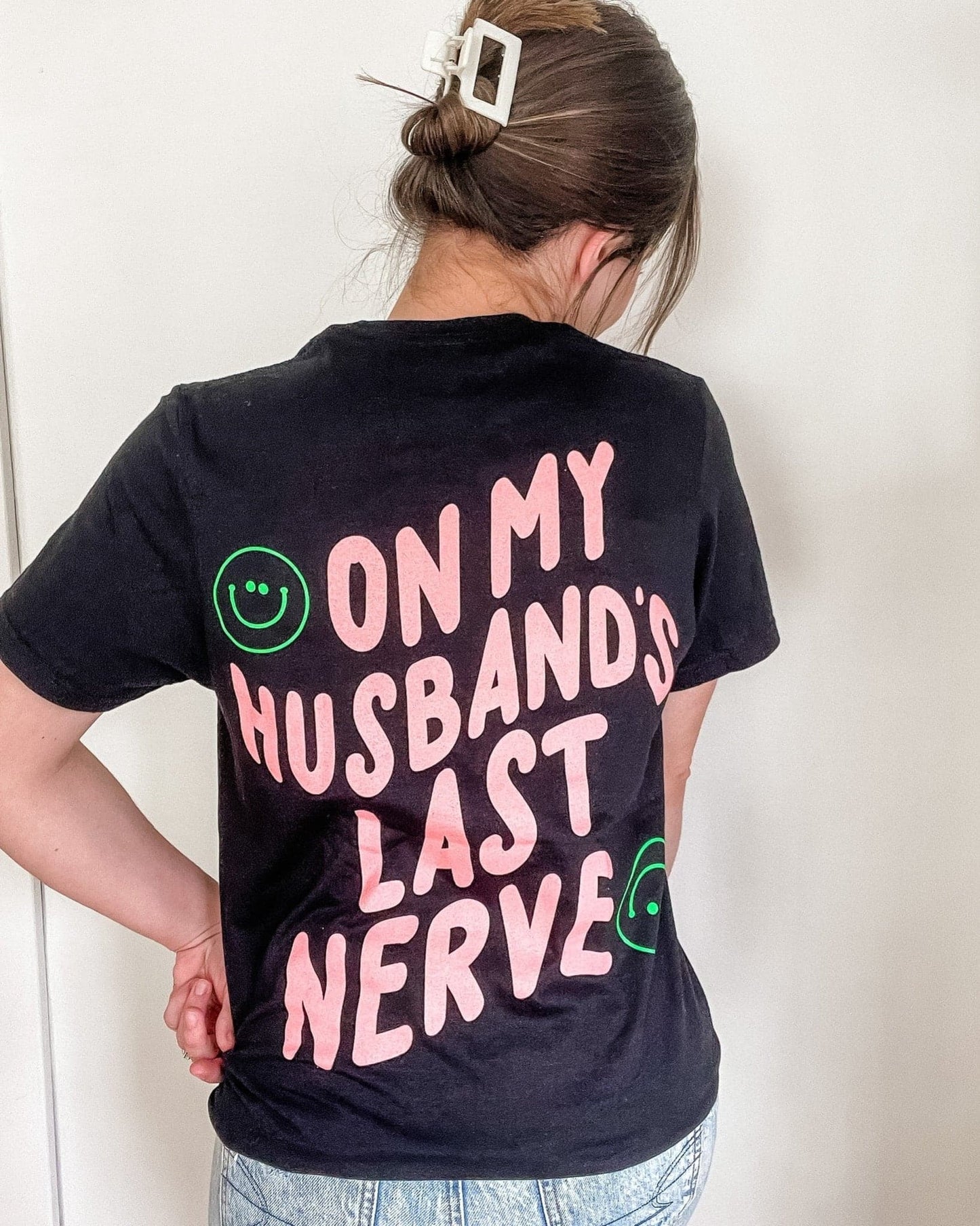 On My Husband's Last Nerve Tee - Black