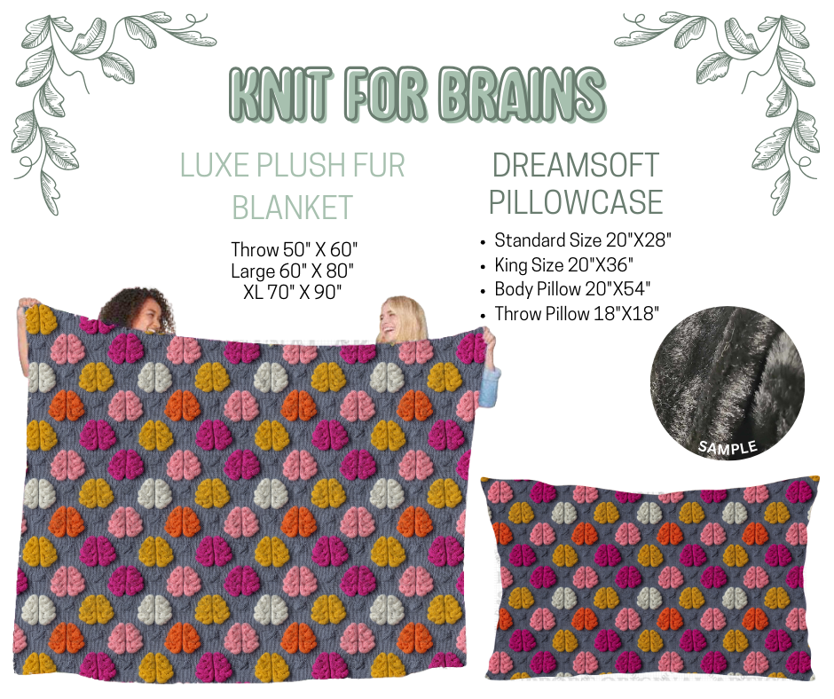 Preorder! Closes 10/9. ETA Dec. Knit For Brains Luxe Plush Fur Blanket and/or DreamSoft Pillowcase