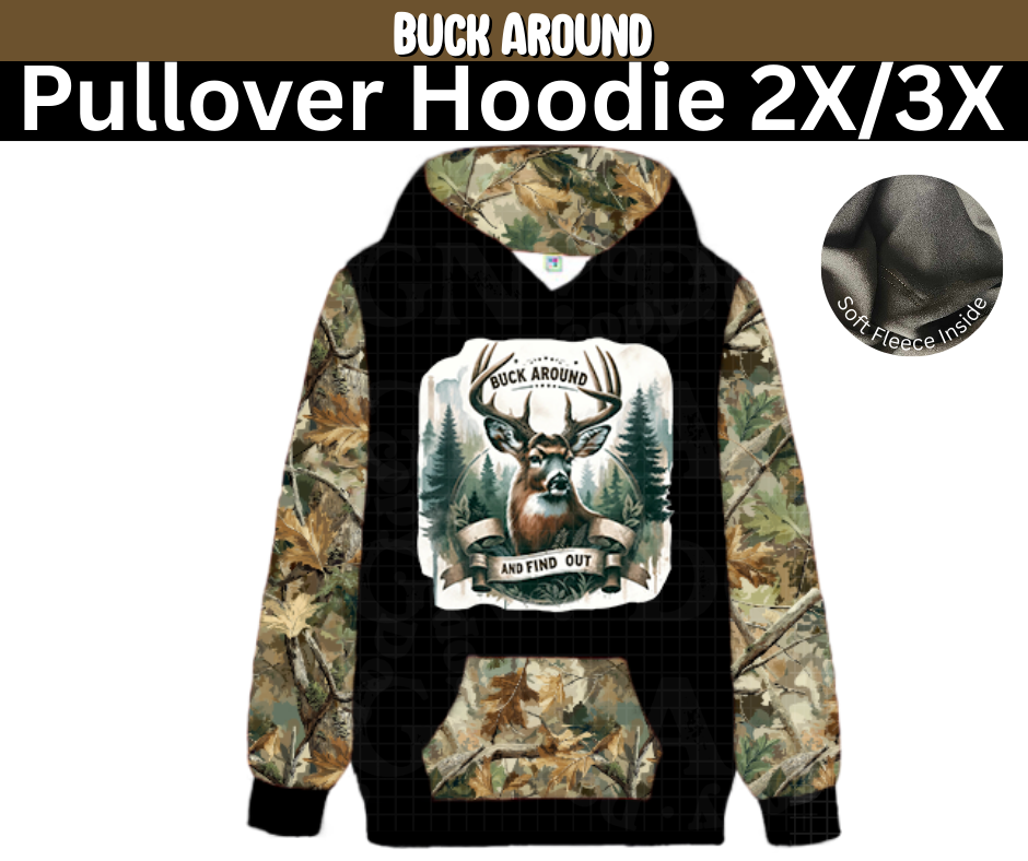 Buck Around Pullover Hoodie