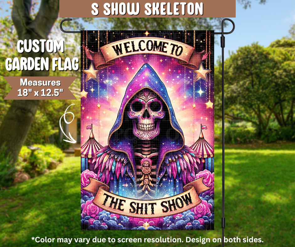 S Show Skeleton Garden Flag