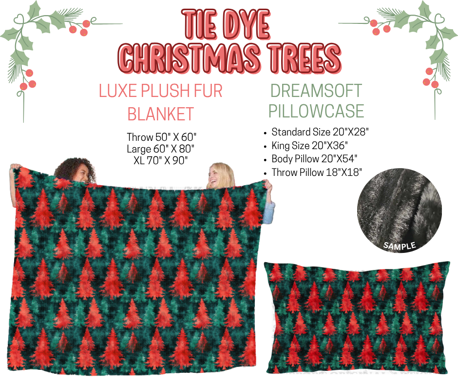 Preorder! Closes 9/3. ETA Dec. Tie Dye Christmas Trees Luxe Plush Fur Blanket and/or DreamSoft Pillowcase