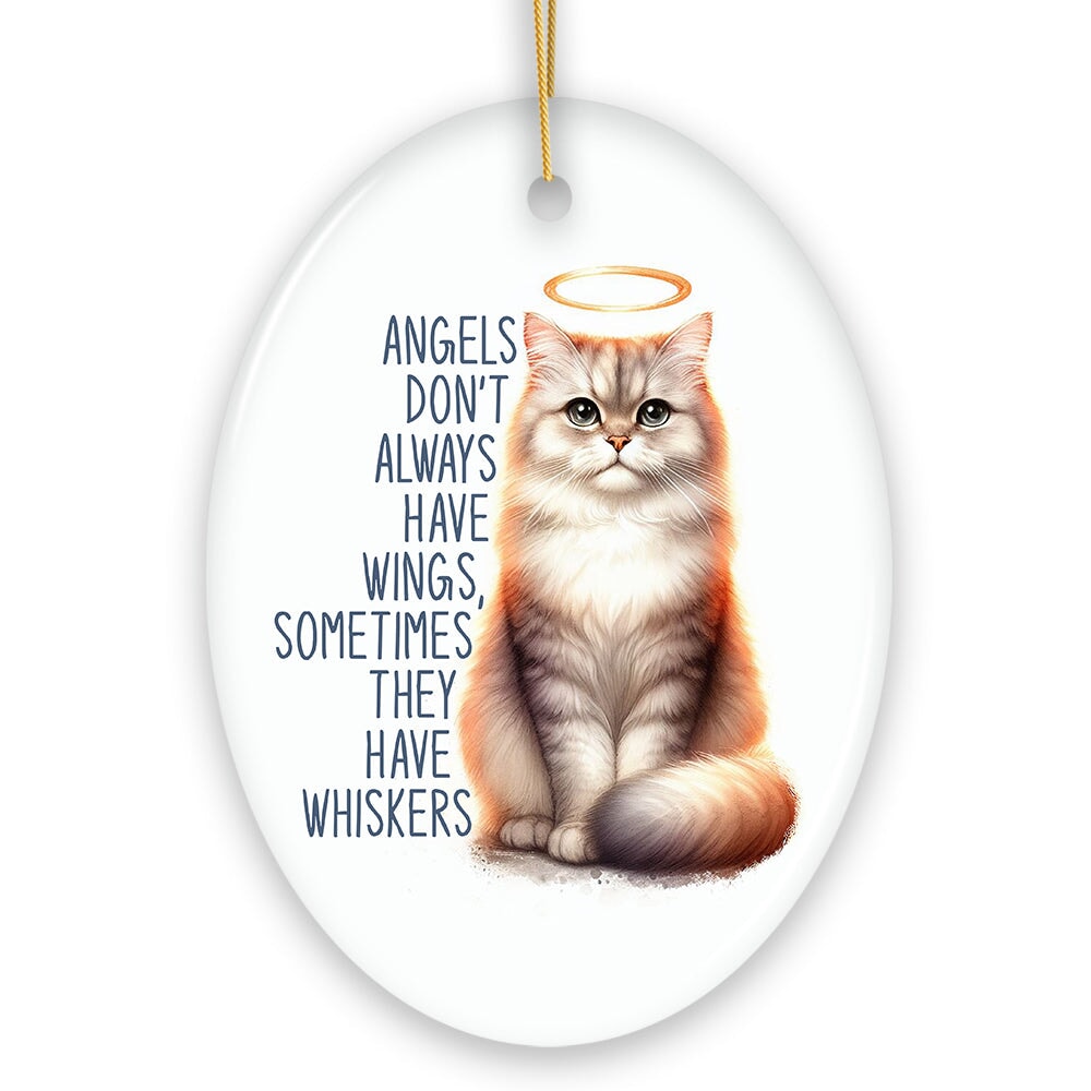 Wingless Angels with Whiskers Quote Ornament, Pet Cat Christmas Memorial Gift