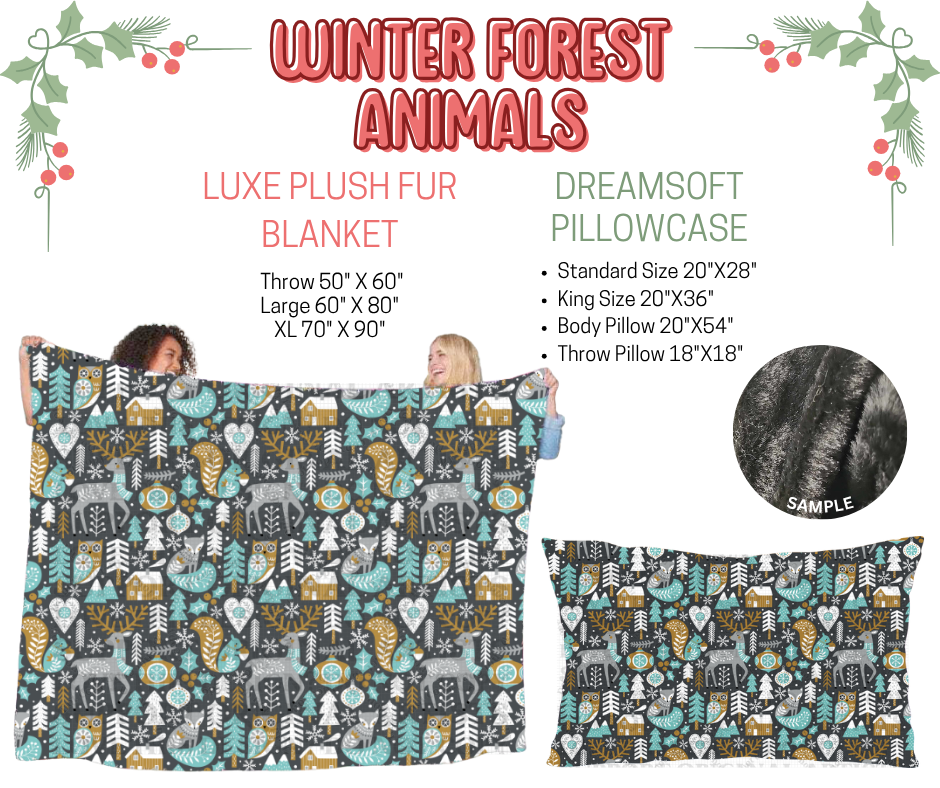 Preorder! Closes 9/3. ETA Dec. Winter Forest Animals Luxe Plush Fur Blanket and/or DreamSoft Pillowcase