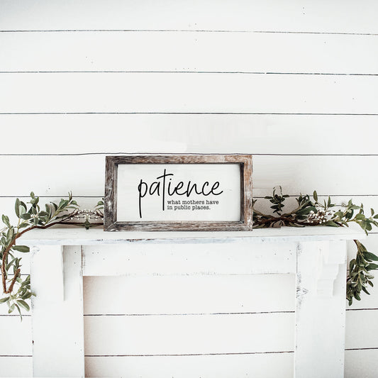 Mothers Patience Wood Sign Funny Mom Quote Rustic Indoor Home Decor