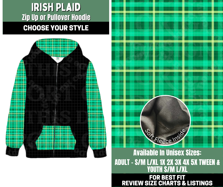 Preorder! Closes 12/4. ETA Feb. Irish Plaid Zip-Up or Pullover Hoodie