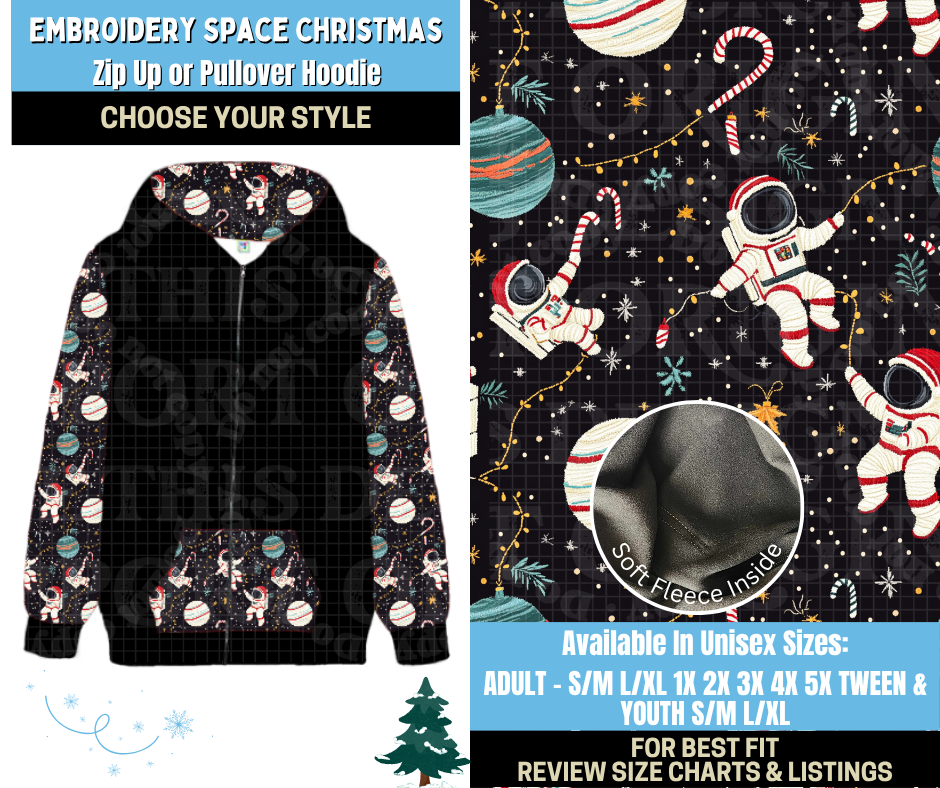 Preorder! Closes 8/28. ETA Nov. Embroidery Space Christmas Zip-Up or Pullover Hoodie