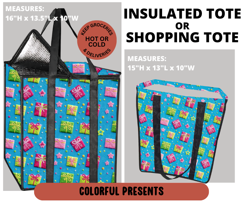 Preorder! Closes 9/11. ETA Dec. Colorful Presents Shopping & Insulated Tote
