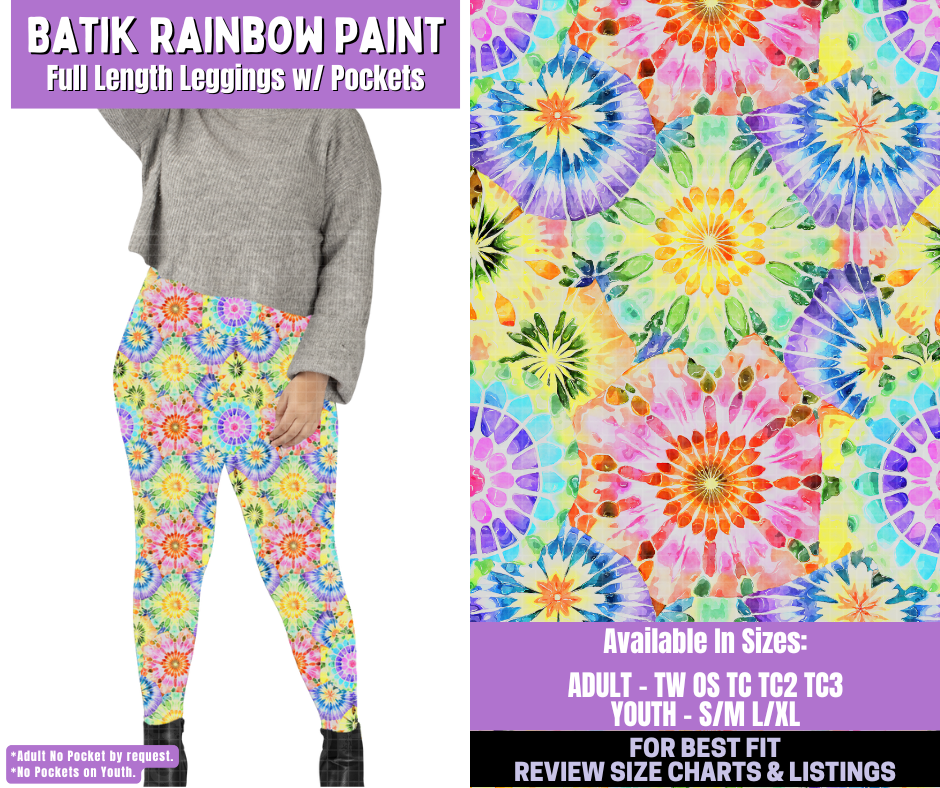 Preorder! Closes 1/5. ETA March. Batik Rainbow Paint Full Length Leggings w/wo Pockets