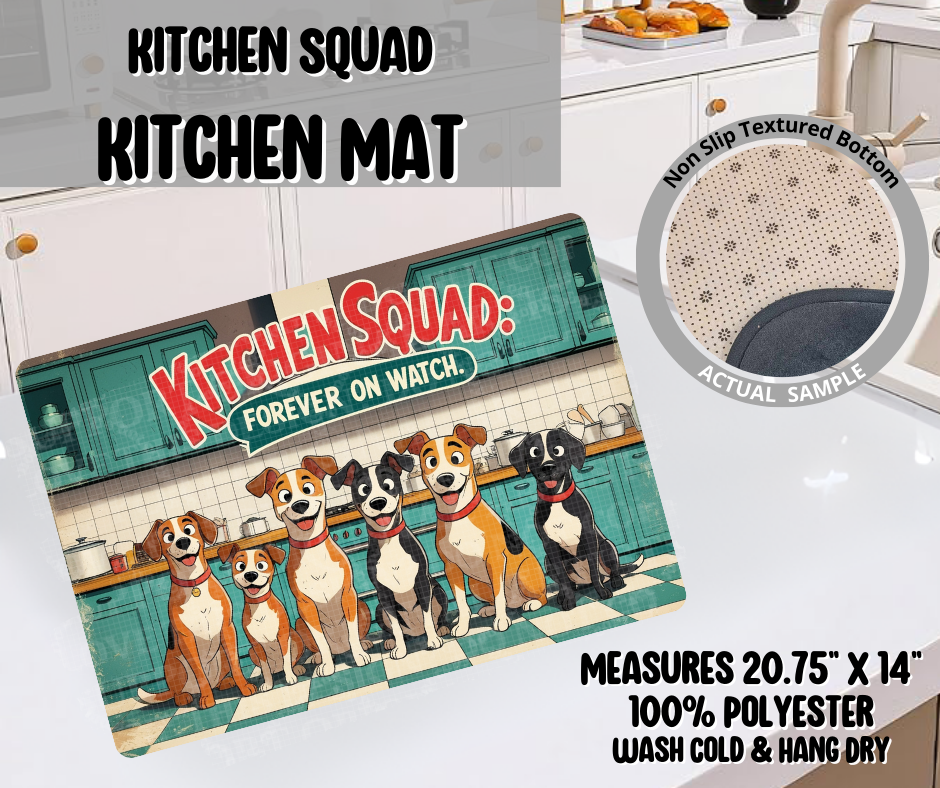 Preorder! Closes 9/10. ETA Dec. Kitchen Squad Kitchen Mat