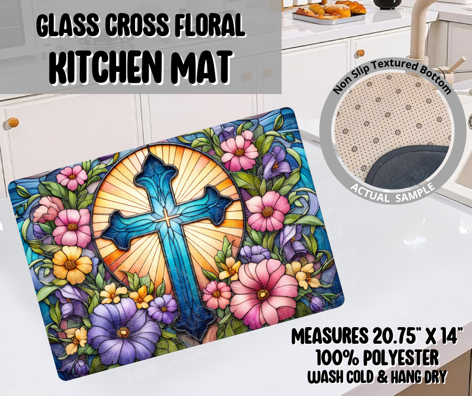 Preorder! Closes 11/26. ETA Feb. Glass Cross Floral Kitchen Mat