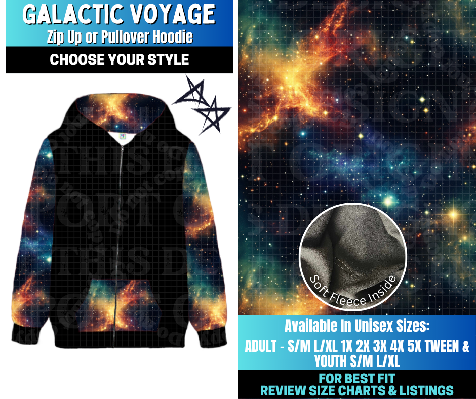 Preorder! Closes 12/17. ETA March. Galactic Voyage Zip-Up or Pullover Hoodie