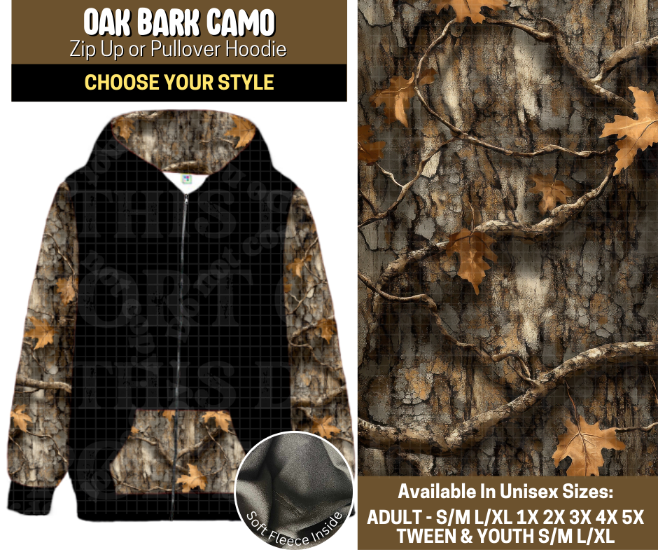 Preorder! Closes 9/12. ETA Dec. Oak Bark Camo Zip-Up or Pullover Hoodie