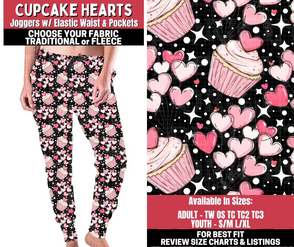 Preorder! Closes 11/13. ETA Jan. Cupcake Hearts Joggers Choose Fleece or Traditional