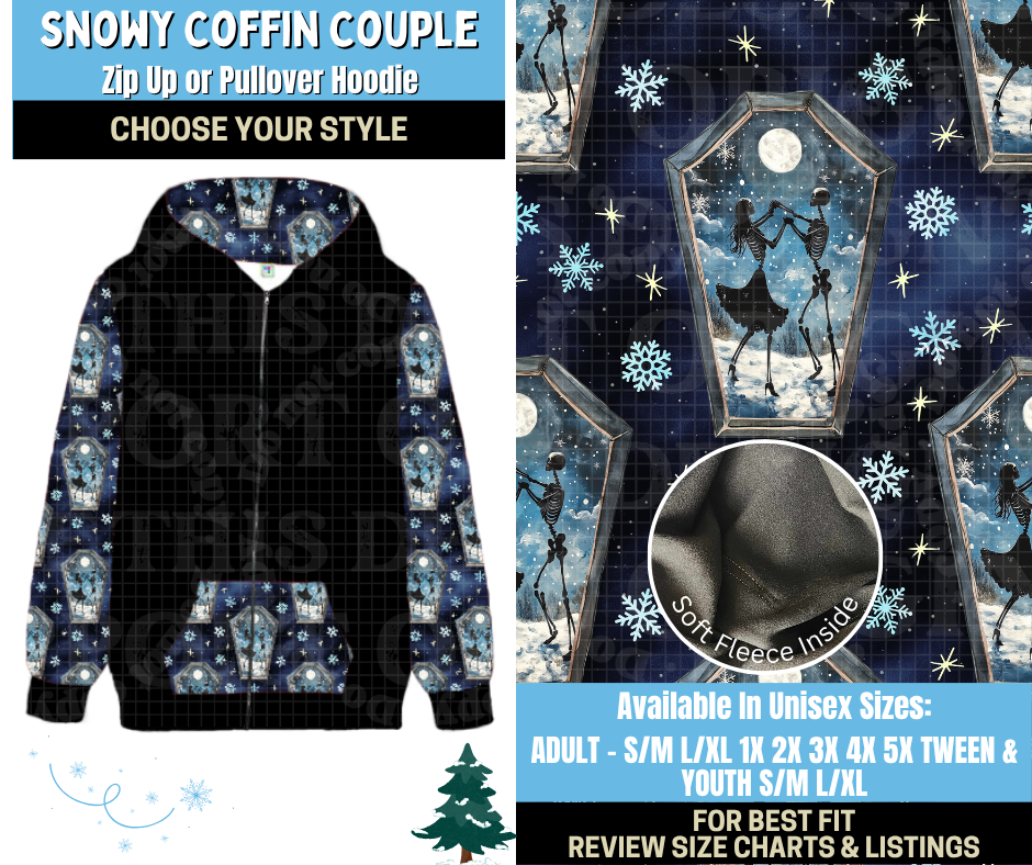 Preorder! Closes 8/28. ETA Nov. Snowy Coffin Couple Zip-Up or Pullover Hoodie