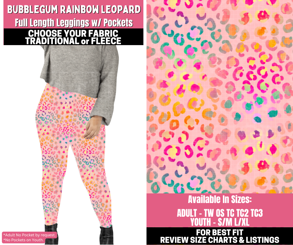 Preorder! Closes 11/19. ETA Jan. Bubblegum Rainbow Leopard Leggings Choose Fleece or Traditional