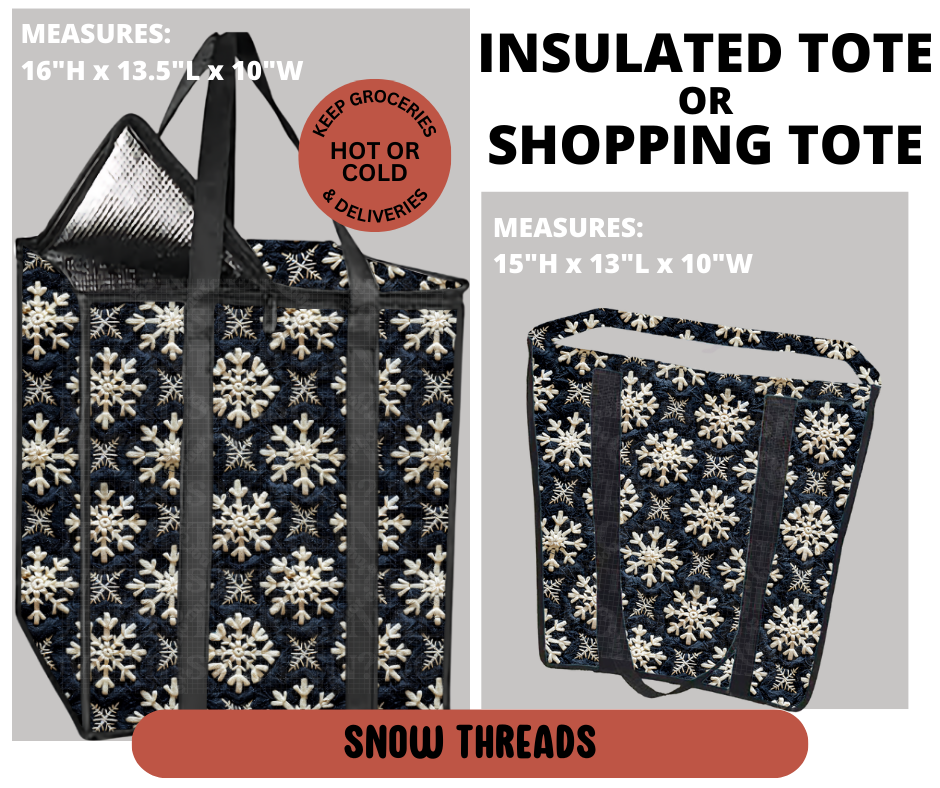 Preorder! Closes 9/11. ETA Dec. Snow Threads Shopping & Insulated Tote
