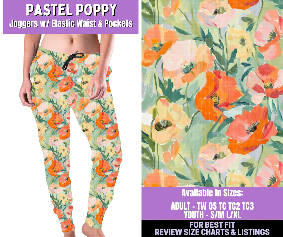 Preorder! Closes 1/5. ETA March. Pastel Poppy Joggers
