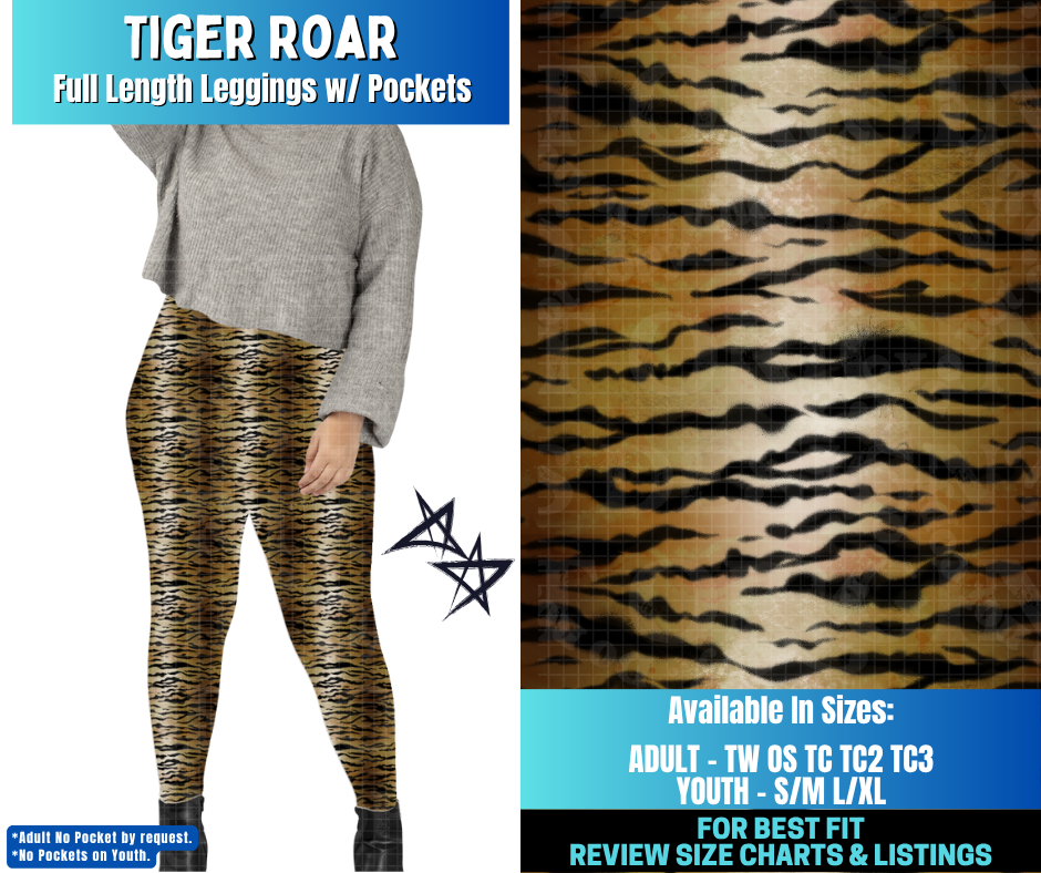 Preorder! Closes 12/17. ETA March. Tiger Roar Full Length Leggings w/wo Pockets