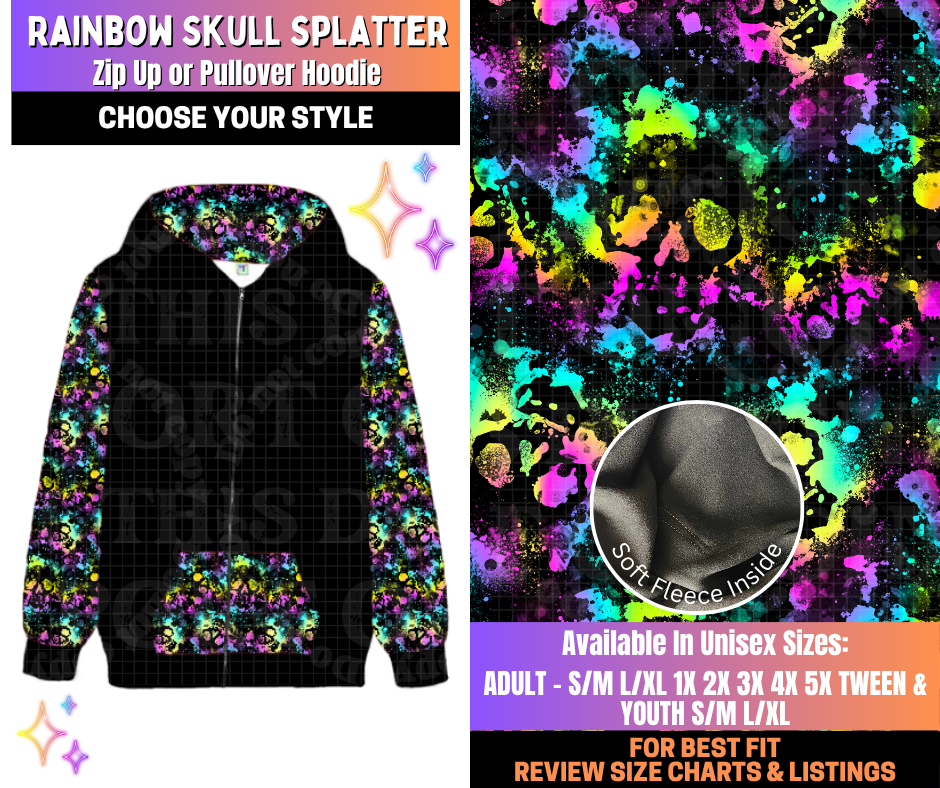 Preorder! Closes 12/10. ETA March. Rainbow Skull Splatter Zip-Up or Pullover Hoodie