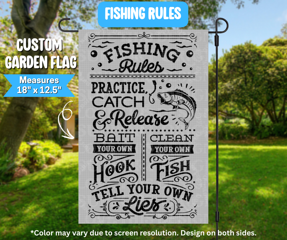 Preorder! Closes 3/9. ETA June. Fishing Rules Garden Flag