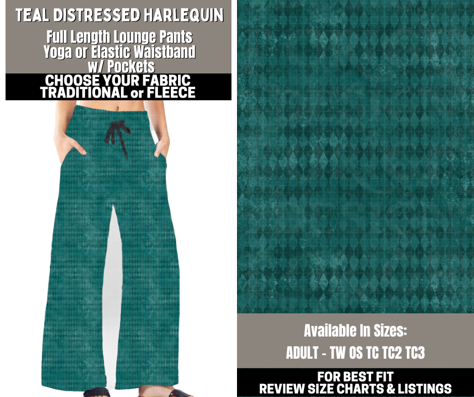 Preorder! Closes 12/1. ETA Feb. Teal Distressed Harlequin Lounge Pants Choose Fleece or Traditional