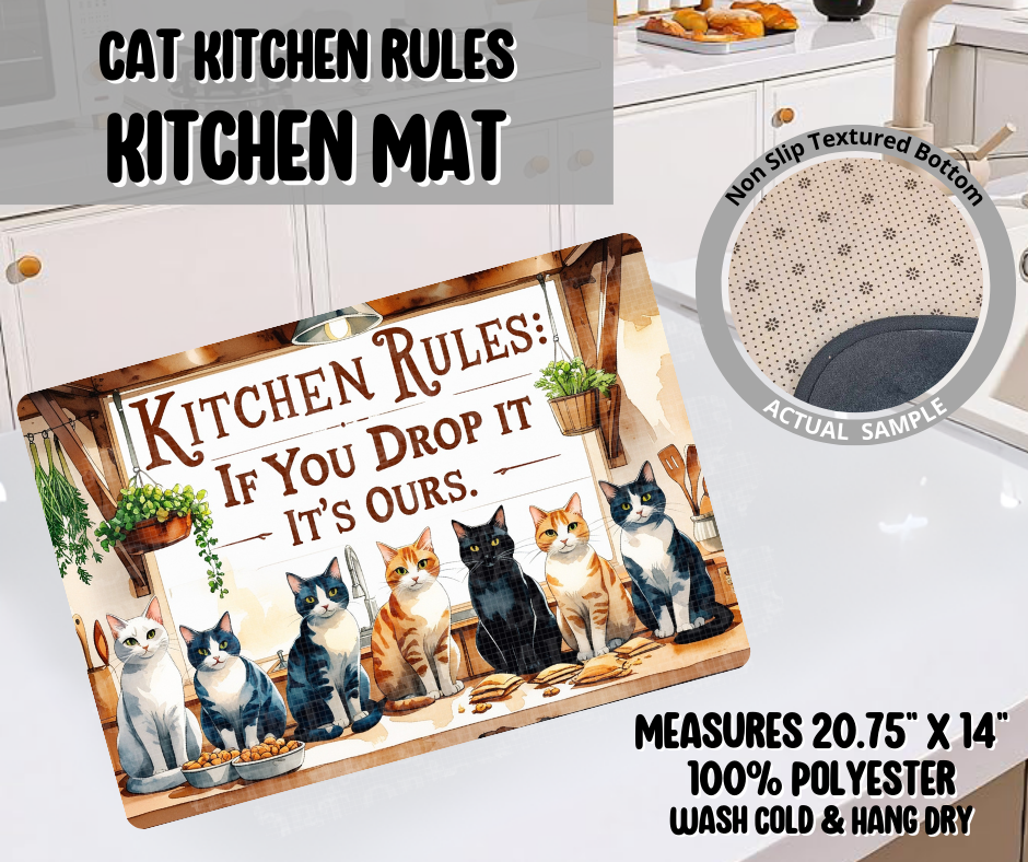 Preorder! Closes 9/10. ETA Dec. Cat Kitchen Rules Kitchen Mat